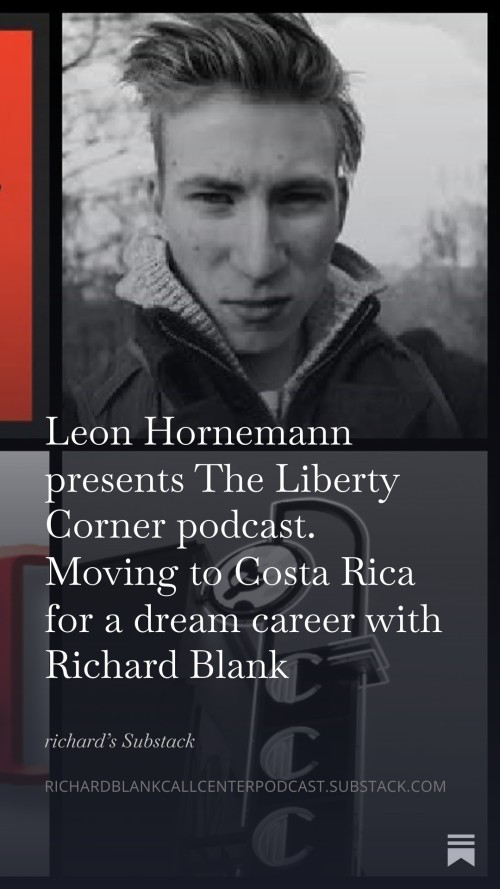 Leon-Hornemann-presents-The-Liberty-Corner-podcast.-Moving-to-Costa-Rica-for-a-dream-career-with-Richard-Blank-5.jpg