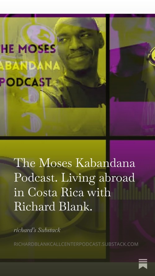 The-Moses-Kabandana-Podcast.-Living-abroad-in-Costa-Rica-with-Richard-Blank.-12.jpg